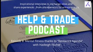 #8 Mental fitness thanks to Resilience Agenda with Hadleigh Fischer