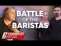 Barista opens up shop in their living room | A Current Affair