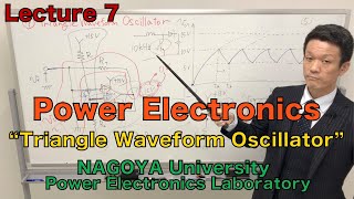 [Lec 7] Triangle Waveform Oscillator (Power Electronics) by PE Movies - Nagoya University - 176 views 3 years ago 26 minutes