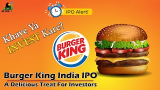 Burger King IPO Review and Analysis in Detail | Should You Invest? | Investor Setu