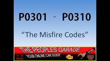 How to Diagnose Codes P0301 - P0310 - Cylinder Misfires
