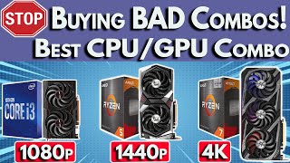 ?STOP? Buying Bad Combos Best CPU and GPU Combo 2022