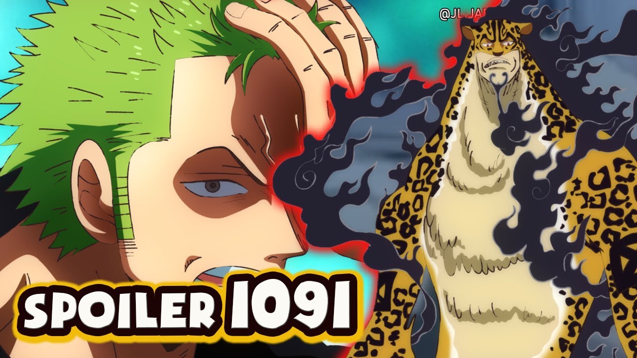 SPOILER One Piece Chapter 1091 | NÓNG! LUFFY Đối Mặt KIZARU – ZORO Phẩn