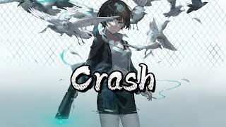 Nightcore  Crash  S 