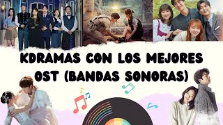 K-DRAMAS CON LOS MEJORES OST [Bandas sonoras] | Parte 1