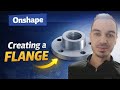 Creating a Flange In Onshape (2026)