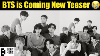 BTS is Coming First Full Teaser 😭| BTS New Teaser 💜| BTS 2024 Biggest Good News 🥳 #bts