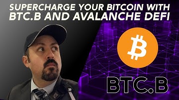 Supercharge your bitcoin with BTC.b and Avalanche DeFi