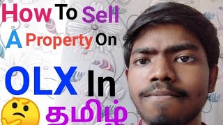How to sell a property in olx தமிழ்