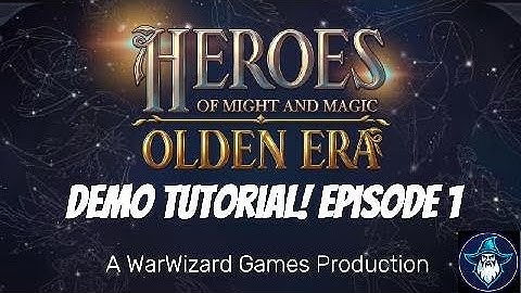 Heroes of Might and Magic Olden Era Demo Tutorial - Episode 1