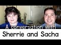 A conversation with Sherrie and Sacha (recently-awakened ex-JW couple)
