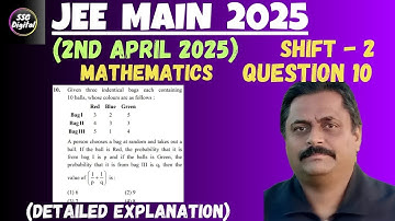JEE-MAIN (2nd April 2025) SHIFT-2 ( Ques.10) Mathematics All 25 Questions with Detailed Explanation
