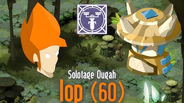 Solotage Ougah (Iop niveau 60) 6/12 | Dofus Rétro