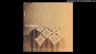The Delgados -  Coming In From The Cold