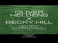 Oliver Heldens - Gecko (Overdrive) feat. Becky Hill