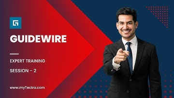 Guidewire Tutorial for Beginners | Guidewire Demo | Guidewire Training Session - 2 | myTectra