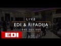 Edi-Rifadija Live