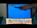 How to fix the key lock problem of any led tv  2 best methods used for this problem