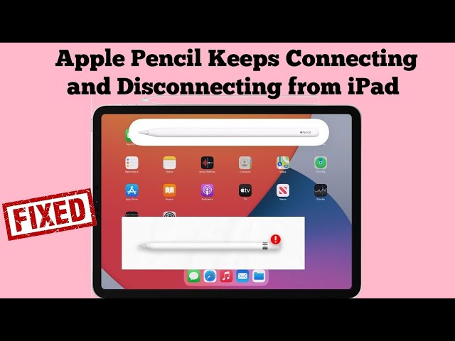 Apple Pencil Won T Pair Or Keeps Connecting And Disconnecting From Ipad In Ipados 14 4 Youtube