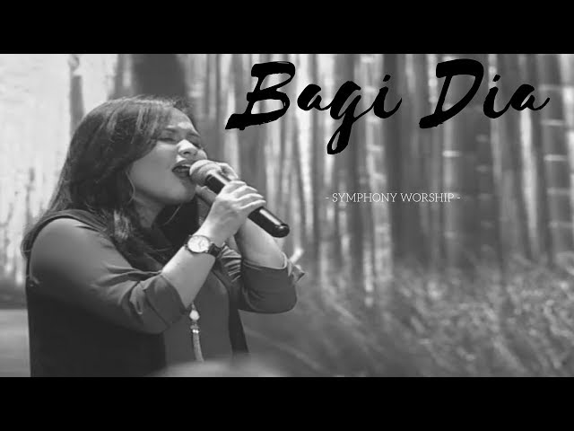 Praise & Worship - Bagi Dia