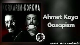 Ahmet Kaya Ft. Gazapizm Korkarım-Korkma #MİX Ahmet Arda Aygündüz Resimi