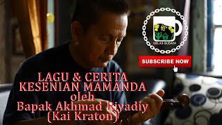 Lagu & Cerita Dalam Kesenian Mamanda