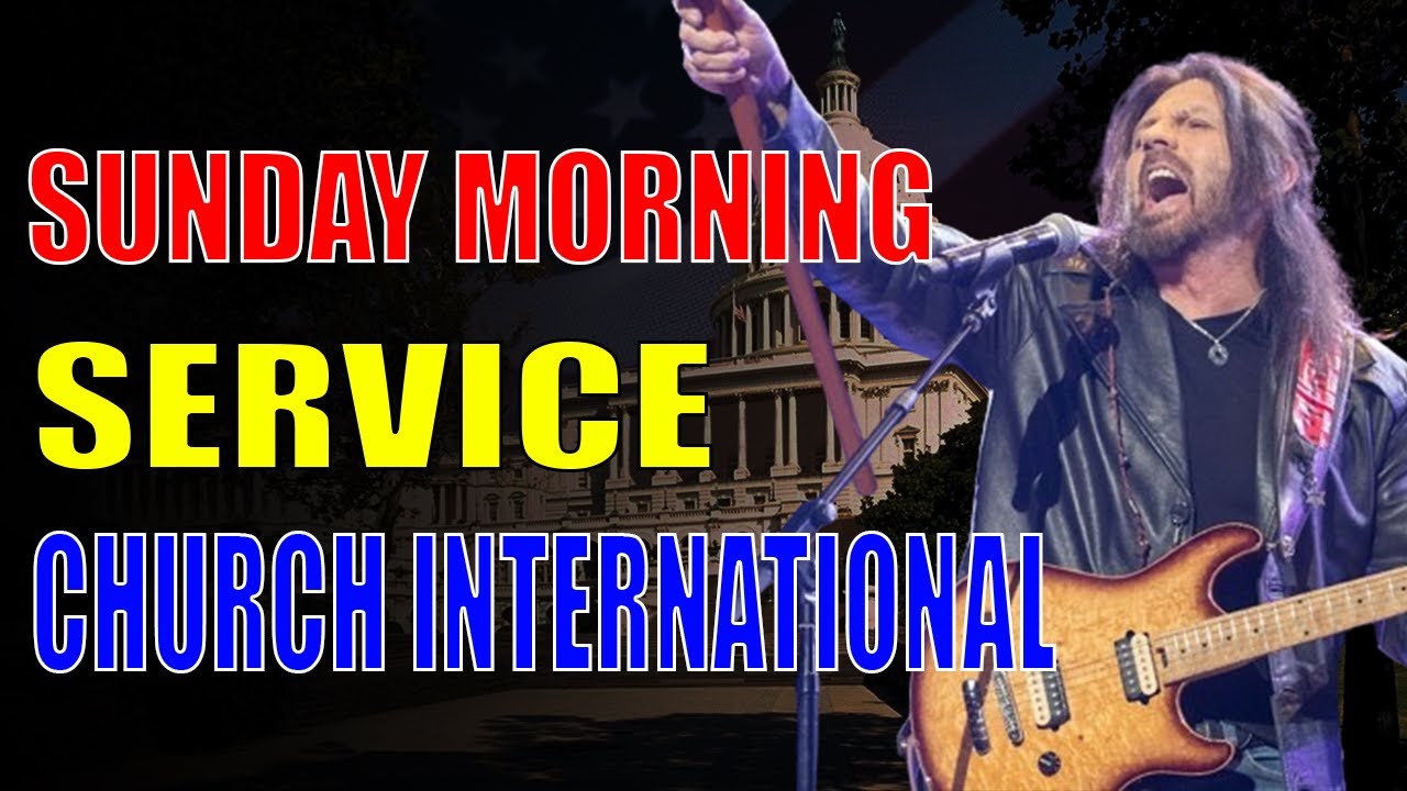 [LIVE] SUNDAY MORNING SERVICE - CHURCH INTERNATIONAL - 10:45 AM DEC 03