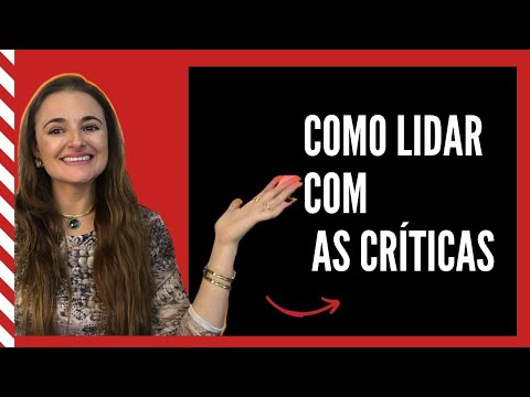 Vídeo: Como Neutralizar As Críticas