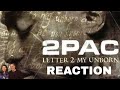 Wife and Husband Reaction to 2Pac -  Letter 2 My Unborn Song Reaction!