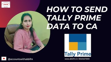 Tally Data To CA, How to Send Tally Prime Data To CA, Tally Prime Data Mail To CA