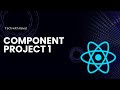 React Component Project #1 – Build Your First Reusable Component! | Ep 6 | Hindi | Tech with Keval