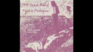 Download Lagu JPT Scare Band - Past Is Prologue 1974-2000 (Full Album 2001) MP3