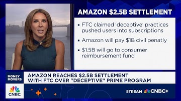 Amazon reaches $2.5B settlement with FTC over 