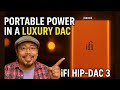 Portable power in a luxury DAC iFi Hip Dac 3: Link In description 👇