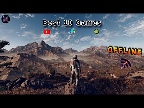 BEST (10) OFFLINE GAMES FOR MOBILE //Offlineဂိမ်း ( ၁၀ ) ခု