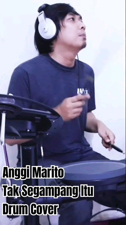Anggi Marito Tak Segampang Itu Drum Cover #anggimarito #taksegampangitu #drumcover