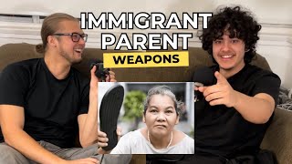 IMMIGRANT PARENTS LOVE THESE WEAPONS (its not just belts)