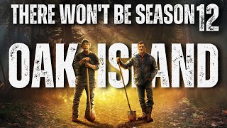 Oak Island Has Been FOUND! There Won't Be Season 12!