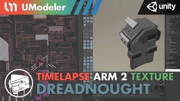3D Modeling in Unity - Timelapse of texturing an Arm in the Dreadnought with UModeler 2/2