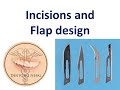 Incisions and flap Design - Oral and Maxillofacial Surgery PPT Download