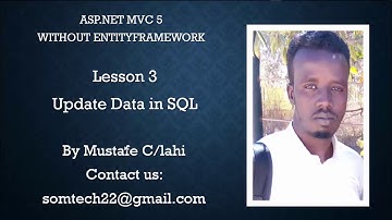 3 Updating Data in SQl using ASP.net MVC Af Somali
