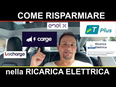 RISPARMIARE nella RICARICA dell'AUTO ELETTRICA... anche GRATIS! | L'app  CARGE ed altri CONSIGLI...