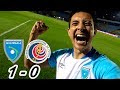 GUATEMALA 1-0 COSTA RICA | EL GIGANTE DE CENTROAMÉRICA DESPERTÓ