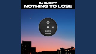 Nothing To Lose
