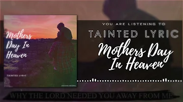 Steven Champion - Mother's Day In Heaven (Official Lyric Video)