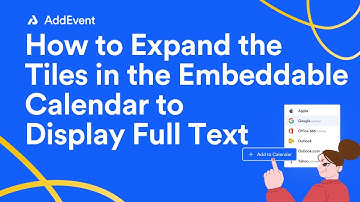 How to Expand the Tiles in the Embeddable Calendar to Display Full Text