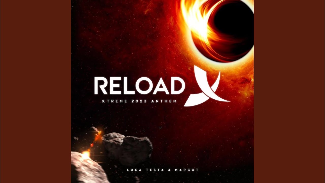 Reload Extreme 2023 Anthem (Extended Mix) - YouTube