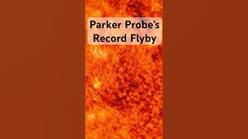 NASA’s Parker Solar Probe Completes 25th Sun Flyby!