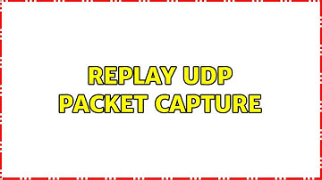 Replay UDP Packet Capture (2 Solutions!!)