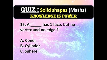 Quiz : Solid Shapes (Math) !! Quiz for Kids and competitive exams !!